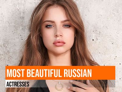 hottest russian actress|LIST: 60+ Most Beautiful Russian Actresses.